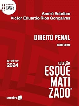 Direito Penal Esquematizado Parte Geral Andre Estefam e Victor Eduardo Rios Gonc